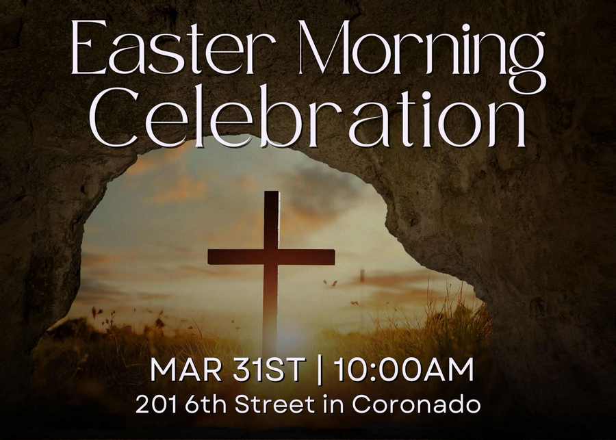 Coronado Community Church Easter Sunday Announcement